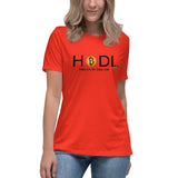 HODL, Hold On for Dear Life Women's Relaxed T-Shirt